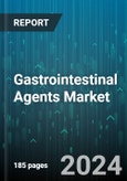 Gastrointestinal Agents Market by Type, Disease Type, Route of Administration, Distribution Channel, End-User - Global Forecast 2025-2030- Product Image