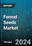 Fennel Seeds Market by Type, Form, Packaging, Application, Distribution Channel - Global Forecast 2025-2030- Product Image