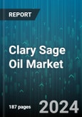 Clary Sage Oil Market by Type, Application, Distribution Channel - Global Forecast 2025-2030- Product Image