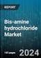 Bis-amine hydrochloride Market by Form, Purity, End-Use - Global Forecast 2025-2030 - Product Thumbnail Image