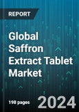 Global Saffron Extract Tablet Market by Type (Blended Saffron Extract Tablet, Pure Saffron Extract Tablet), Source (Conventional, Organic), Distribution Channel, Application - Forecast 2024-2030- Product Image