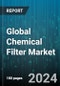 Global Chemical Filter Market by Type (Activated Carbon Filters, Ceramic Filters, Ion-exchange Filters), Application (Air Purification, Chemical Processing, Oil & Gas), End-use - Forecast 2024-2030 - Product Thumbnail Image