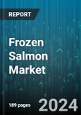 Frozen Salmon Market by Product, Distribution Channel, End-User - Global Forecast 2025-2030- Product Image