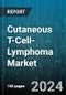 Cutaneous T-Cell-Lymphoma Market by Indication, Treatment, Product, End-User - Global Forecast 2025-2030 - Product Image