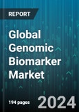 Global Genomic Biomarker Market by Product (Consumables, Services, Software), Type (Predictive Biomarkers, Prognostic Biomarkers), Disease Indication, End-User - Forecast 2024-2030- Product Image