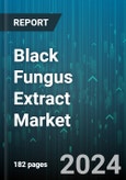 Black Fungus Extract Market by Type, Application - Global Forecast 2025-2030- Product Image