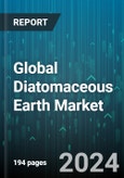 Global Diatomaceous Earth Market by Type (Filter Grade, Food Grade), Application (Absorbent, Agriculture, Dietary Supplement) - Forecast 2024-2030- Product Image