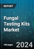 Fungal Testing Kits Market by Test Type, Sample Type, Application, End-user - Global Forecast 2025-2030- Product Image