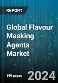 Global Flavour Masking Agents Market by Type (Bitter, Fat Maskers, Salt Maskers), Source (Natural, Synthetic), Form, Application - Forecast 2024-2030- Product Image