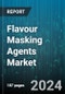 Flavour Masking Agents Market by Type, Source, Form, Application - Global Forecast 2025-2030 - Product Thumbnail Image