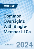 Common Oversights With Single-Member LLCs - Webinar (Recorded)- Product Image