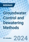 Groundwater Control and Dewatering Methods - Webinar (Recorded) - Product Image