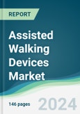 Assisted Walking Devices Market - Forecasts from 2024 to 2029- Product Image