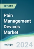 Pain Management Devices Market - Forecasts from 2024 to 2029- Product Image