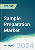 Sample Preparation Market - Forecasts from 2024 to 2029- Product Image