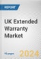 UK Extended Warranty Market Size, Share, Competitive Landscape and Trend Analysis Report by Coverage, By Distribution Channel, By Application, By End users: Country Opportunity Analysis and Industry Forecast, 2023-2032 - Product Image
