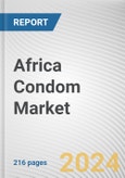 Africa Condom Market Size, Share, Competitive Landscape and Trend Analysis Report by Type, End User, and Distribution Channel: Global Opportunity Analysis and Industry Forecast, 2024 - 2035- Product Image