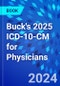 Buck's 2025 ICD-10-CM for Physicians - Product Image