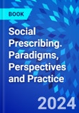 Social Prescribing. Paradigms, Perspectives and Practice- Product Image