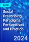 Social Prescribing. Paradigms, Perspectives and Practice - Product Image