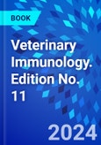 Veterinary Immunology. Edition No. 11- Product Image