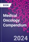 Medical Oncology Compendium - Product Thumbnail Image