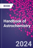 Handbook of Astrochemistry- Product Image