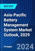 Asia-Pacific Battery Management System Market Outlook, 2029- Product Image