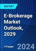 E-Brokerage Market Outlook, 2029- Product Image