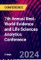 7th Annual Real-World Evidence and Life Sciences Analytics Conference (Boston, MA, United States - October 17-18, 2024) - Product Image