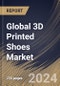 Global 3D Printed Shoes Market Size, Share & Trends Analysis Report By Type (Non-Athletic, and Athletic), By End-user (Women, Men, and Kids), By Regional Outlook and Forecast, 2024 - 2031 - Product Image