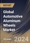 Global Automotive Aluminum Wheels Market Size, Share & Trends Analysis Report By Propulsion Type (ICE and Electric), By Wheel Size, By Vehicle Type, By Distribution Channel (Aftermarket and OEM), By Regional Outlook and Forecast, 2024 - 2031 - Product Image