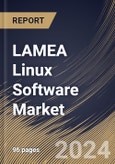 LAMEA Linux Software Market Size, Share & Trends Analysis Report By Application (Personal and Commercial), By Type (Web Browsers, Office Suites, Media Players, Graphics & Designs, and Others), By Country and Growth Forecast, 2024 - 2031- Product Image