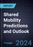 Shared Mobility Predictions and Outlook, 2024- Product Image