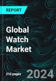 Global Watch Market Report by Type, Gender, Price Range, Distribution Channel, Region and Company Analysis 2024-2032- Product Image