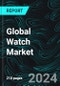 Global Watch Market Report by Type, Gender, Price Range, Distribution Channel, Region and Company Analysis 2024-2032 - Product Image