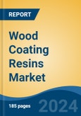 Wood Coating Resins Market - Global Industry Size, Share, Trends, Opportunity, and Forecast, 2019-2029F- Product Image