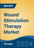 Wound Stimulation Therapy Market - Global Industry Size, Share, Trends, Opportunity, and Forecast, 2019-2029F- Product Image