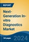 Next-Generation In-vitro Diagnostics Market - Global Industry Size, Share, Trends, Opportunity, and Forecast, 2019-2029F - Product Image