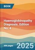 Haemoglobinopathy Diagnosis. Edition No. 4- Product Image