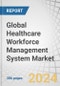 Global Healthcare Workforce Management System Market by Component (Software: Scheduling, Talent Management, Analytics, Service: Optimization, Consulting, Support), Type (Standalone, Integrated), End User (Hospital, Nursing Home) - Forecast to 2029 - Product Image