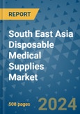 South East Asia Disposable Medical Supplies Market - Industry Analysis, Size, Share, Growth, Trends, and Forecast 2031 - By Product, Technology, Grade, Application, End-user, Region: (South East Asia)- Product Image