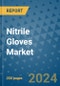 Nitrile Gloves Market - Global Industry Analysis, Size, Share, Growth, Trends, and Forecast 2031 - By Product, Technology, Grade, Application, End-user, Region: (North America, Europe, Asia Pacific, Latin America and Middle East and Africa) - Product Image