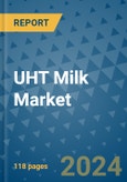 UHT Milk Market - Global Industry Analysis, Size, Share, Growth, Trends, and Forecast 2031 - By Product, Technology, Grade, Application, End-user, Region: (North America, Europe, Asia Pacific, Latin America and Middle East and Africa)- Product Image