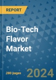 Bio-Tech Flavor Market - Global Industry Analysis, Size, Share, Growth, Trends, and Forecast 2031 - By Product, Technology, Grade, Application, End-user, Region: (North America, Europe, Asia Pacific, Latin America and Middle East and Africa)- Product Image