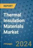 Thermal Insulation Materials Market - Global Industry Analysis, Size, Share, Growth, Trends, and Forecast 2031 - By Product, Technology, Grade, Application, End-user, Region: (North America, Europe, Asia Pacific, Latin America and Middle East and Africa)- Product Image