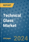 Technical Glass Market - Global Industry Analysis, Size, Share, Growth, Trends, and Forecast 2031 - By Product, Technology, Grade, Application, End-user, Region: (North America, Europe, Asia Pacific, Latin America and Middle East and Africa)- Product Image