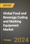 Global Food and Beverage Coding and Marking Equipment Market Outlook Report: Industry Size, Competition, Trends and Growth Opportunities by Region, YoY Forecasts from 2024 to 2031 - Product Image