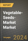 Vegetable-Seeds-Market Market Outlook Report: Industry Size, Competition, Trends and Growth Opportunities by Region, YoY Forecasts from 2024 to 2031- Product Image