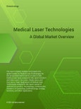 Medical Laser Technologies - A Global Market Overview- Product Image